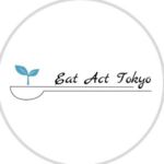 Eat Act Tokyo